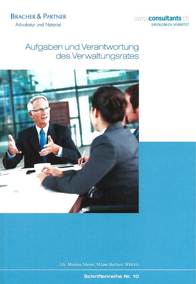 Aufgaben und Verantwortung des Verwaltungsrates